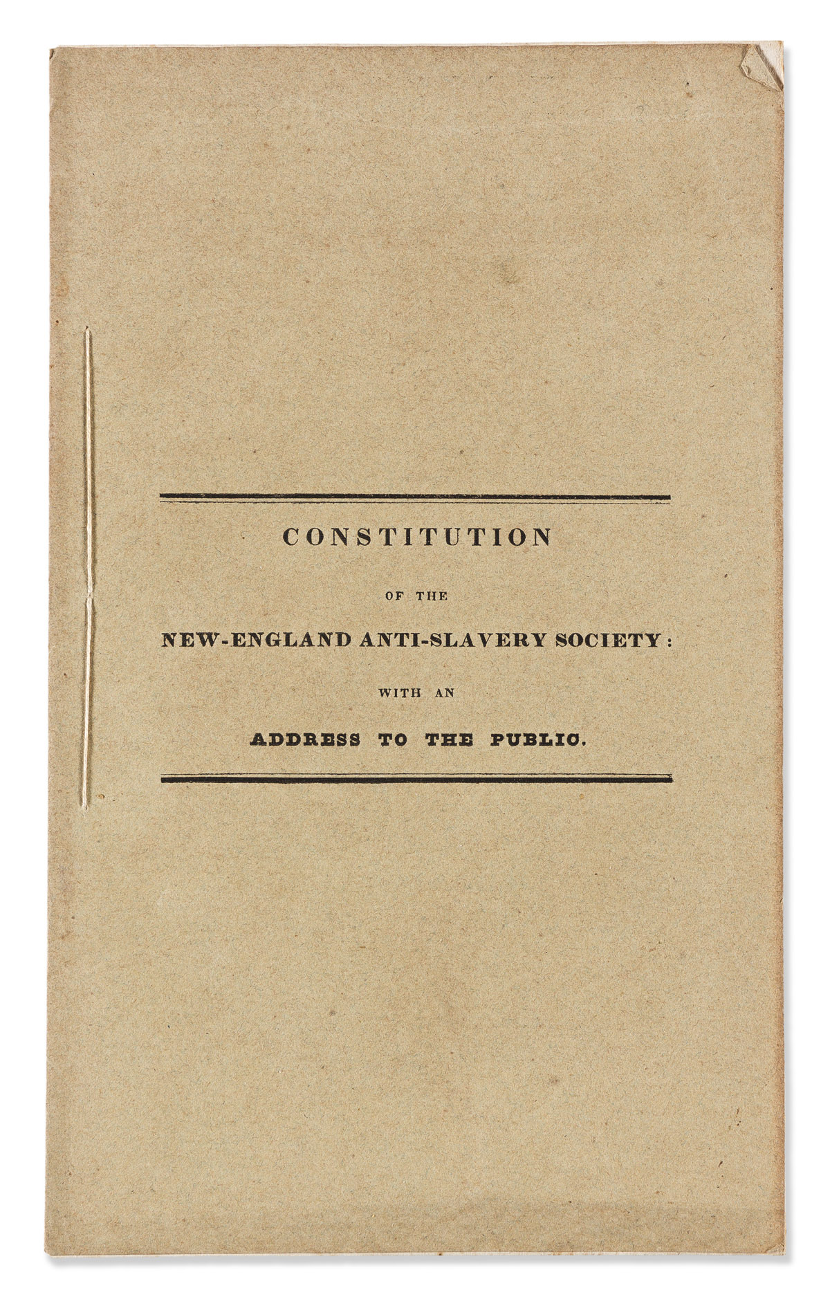 (SLAVERY & ABOLITION.) Constitution of the New-England Anti-Slavery Society, with an Address to the Public.